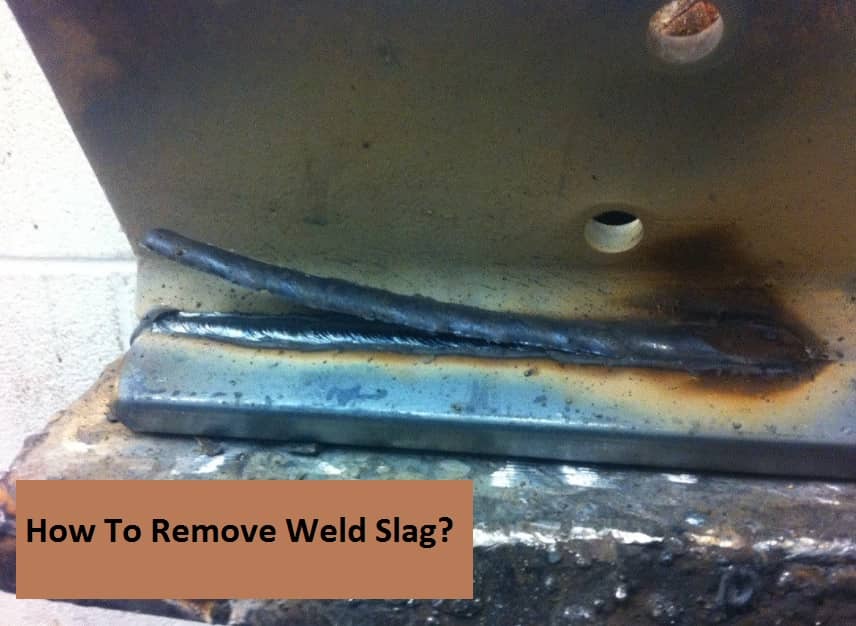 How To Remove Weld Slag, Clean Welds, Clean Work