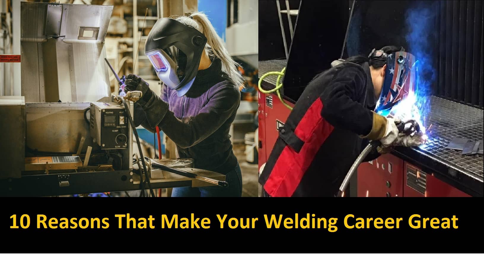 Reasons That Make Your Welding Career Great
