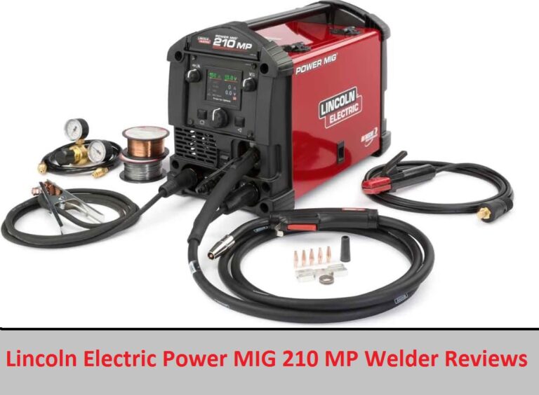 Lincoln Electric Power MIG 210 MP Welder Reviews