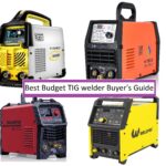 Best Budget TIG welder Buyer's Guide